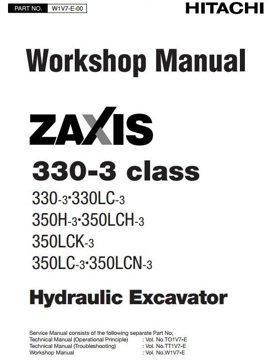 Hitachi Excavator Zaxis 330-3 Series: 330-3, 330LC-3, 350H-3, 350LC (-, H, K, N)-3 Service Manual