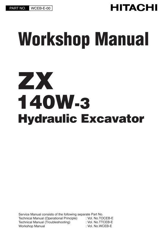 Hitachi Hydraulic Excavator Type ZX 140W-3 Workshop Service Manual