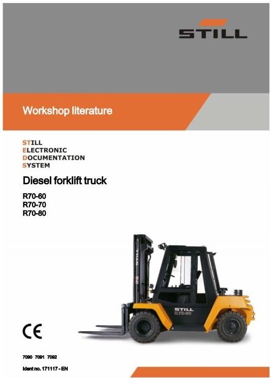Still Fork Truck R70-60 R70-70, R70-80 Series: R7090, R7091, R7092 Workshop Manual