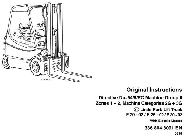 Linde Electric Forklift Truck E336-02 EX Series: E20, E25, E30 Operating Instructions (User Manual)