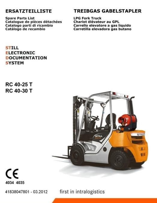 Still LPG Lift Truck Type RC40-25T, RC40-30T: 4034, 4035 Spare Parts Manual, Catalogue