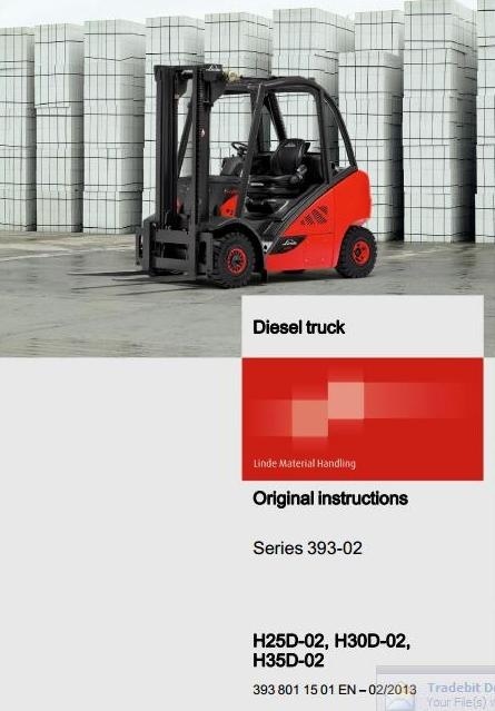 Linde Diesel Forklift Truck H-Series Type 393: H25D-02, H30D-02, H35D-02 Operating Instructions
