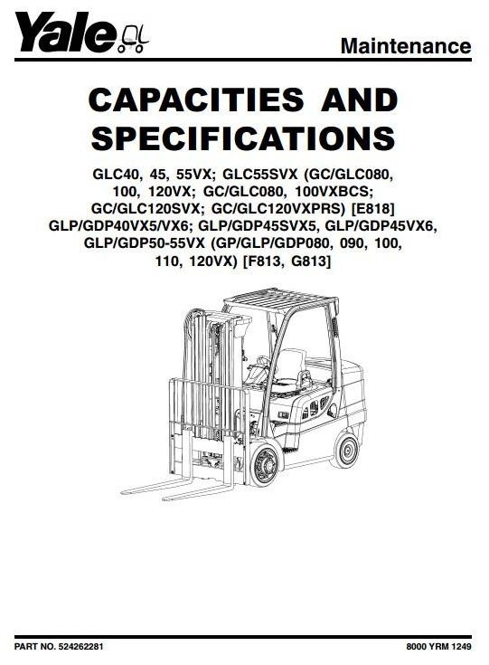 Yale (G813) GLP/GDP40VX5, 40VX6, 45VX6, GLP/GDP45SVX5, 50VX, 55VX Workshop Service Manual