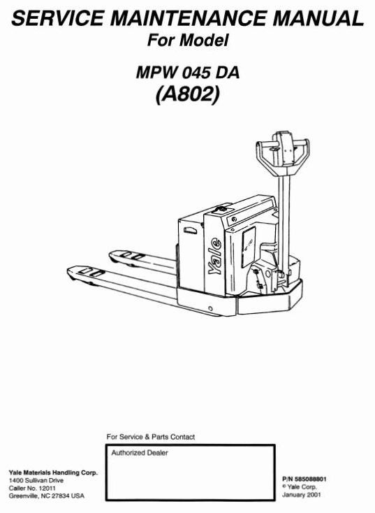 Yale Pallet Stacker Type A802: MPW045DA Workshop Service Manual