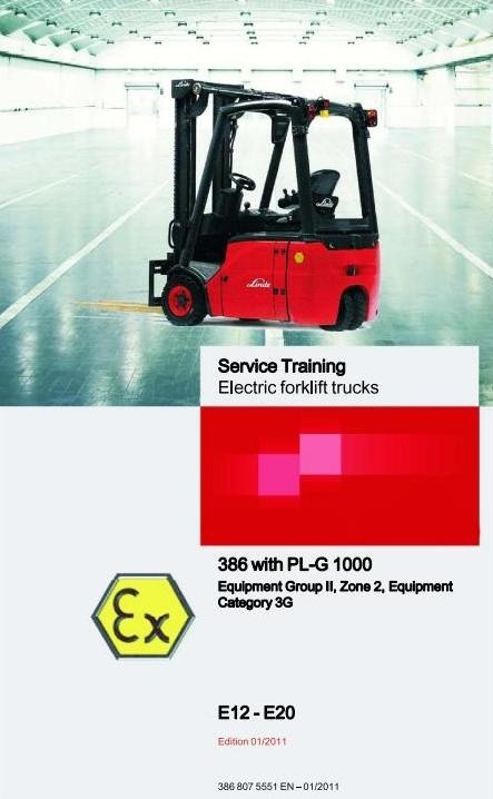 Linde Lift Truck 386 Explosion Protected with PL-G1000 Series: E14, E16, E18, E20 Service Manual