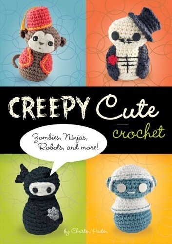 Creepy Cute Crochet PDF Version
