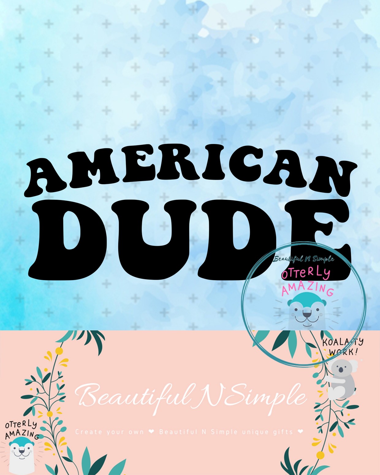 Download American Dude SVG and DXF File - BeautifulNSimple