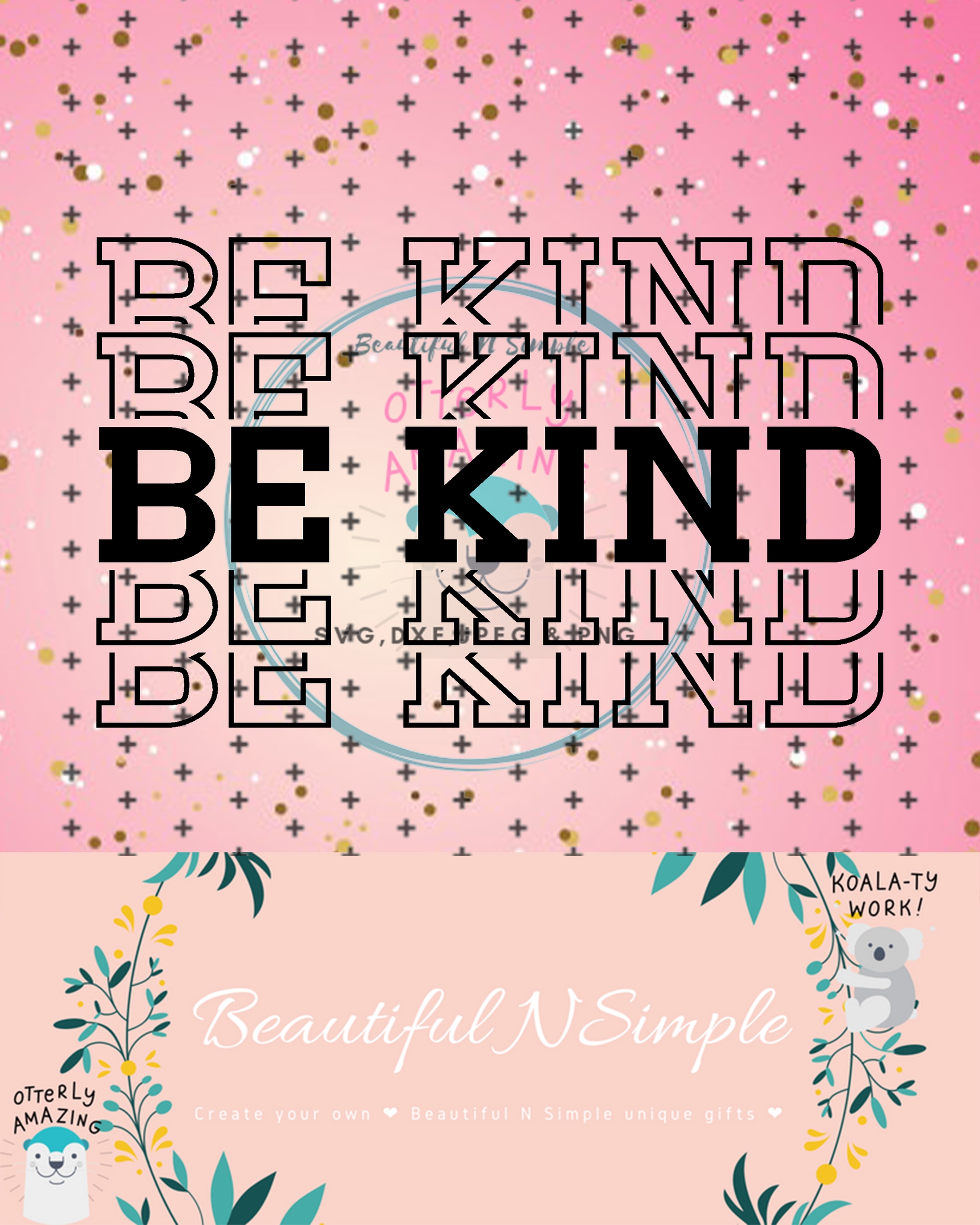 Download Be Kind Stacked Layered Word Svg And Dxf File Beautifulnsimple