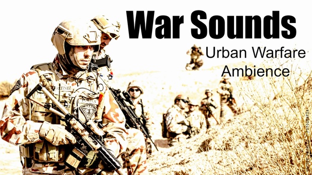 Ambience Hub: War Sounds - Urban Warfare