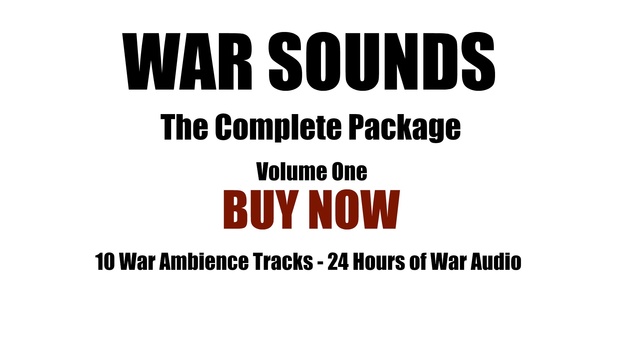 Ambience Hub - War Sounds - Volume One - 10 different Ambience War Sounds included.