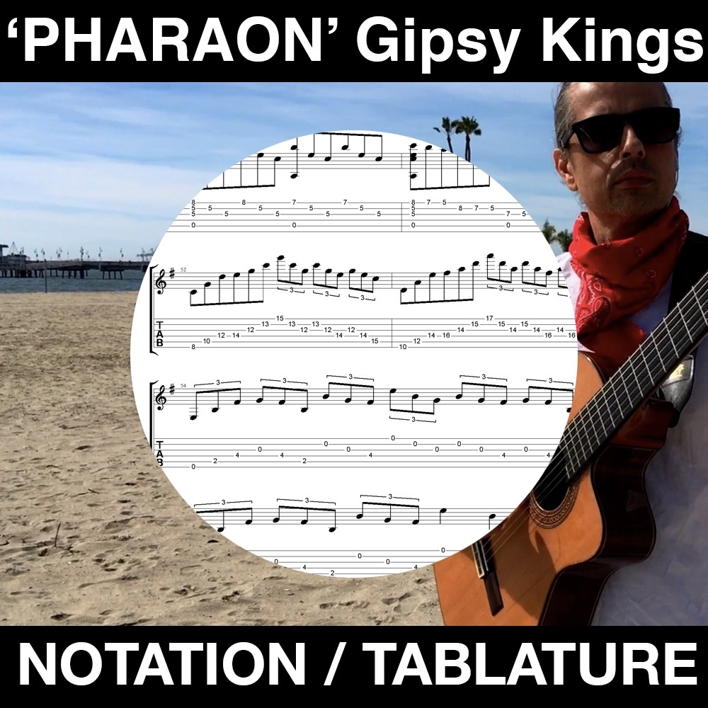 PHARAON (Gipsy Kings) SOLO GUITAR Tabs & Notation Ben Woods