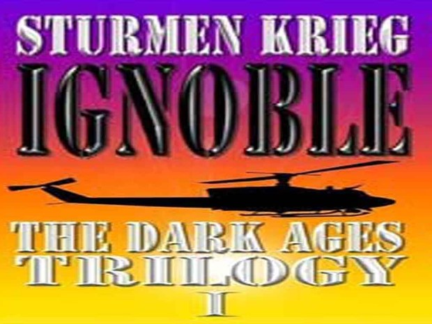 IGNOBLE: The Dark Ages Trilogy I