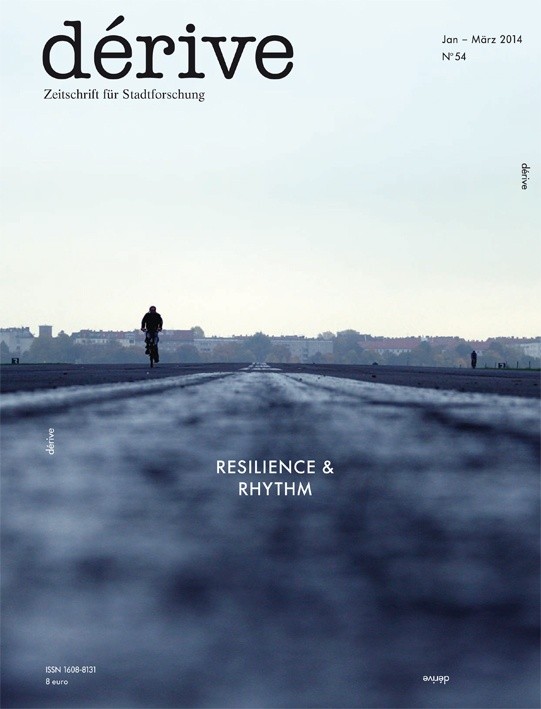Public Spaces, Resilience & Rhythm / Heft 54 (1/2014)