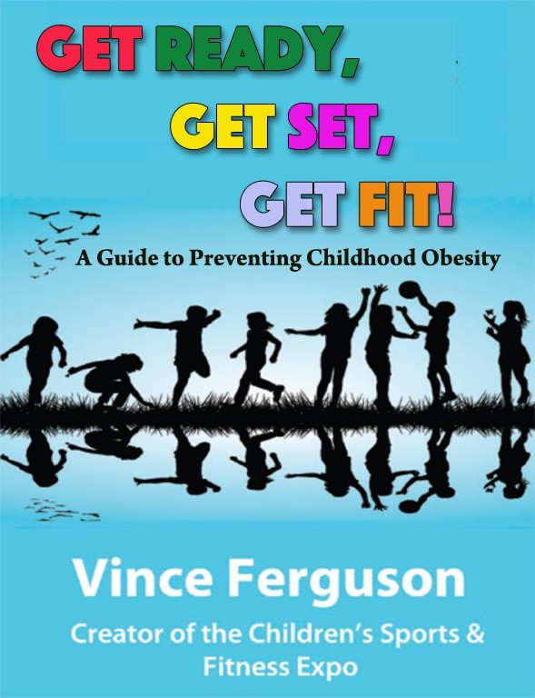 Get Ready, Get Set, Get Fit! A Guide to Preventing Childhood Obesity