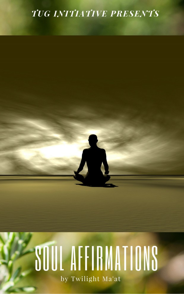 SOUL AFFIRMATIONS by Twilight Ma'at (EPUB)