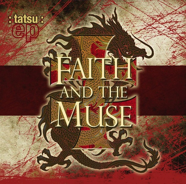 Faith and the Muse : tatsu : ep