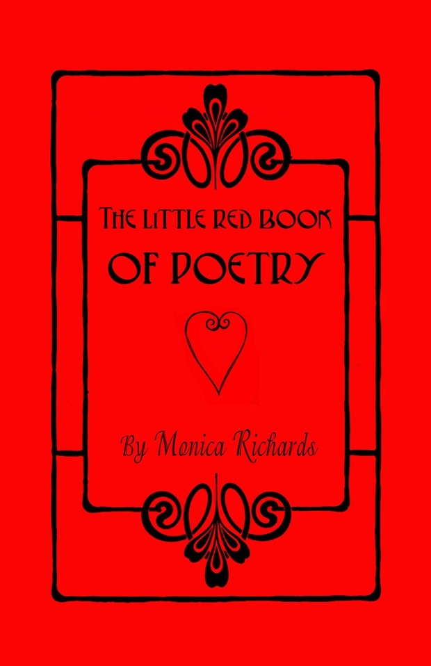 Monica Richards - The Little Red Book of Poetry