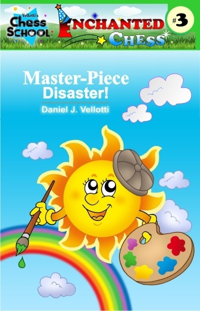 Master Disaster! (Enchanted Chess) (Volume 3)