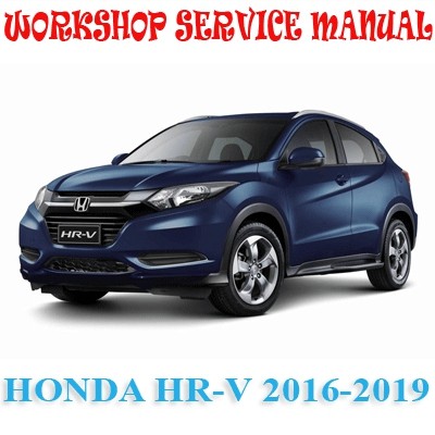 Honda Hr V Honda Xr V Honda Vezel 16 19 Workshop S Marvelstar10