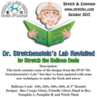 Dr. Stretchenstein's Lab Revisited