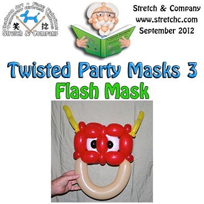 Superhero Flash Mask from Twisted Party Masks 3 by Stretch the Balloon Dude