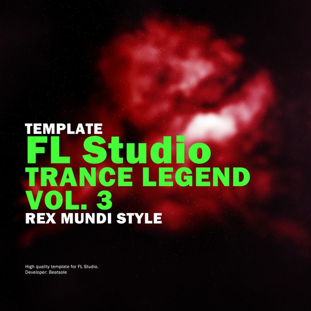 Trance Legend FL Studio Template Vol. 3 (Rex Mundi Style)