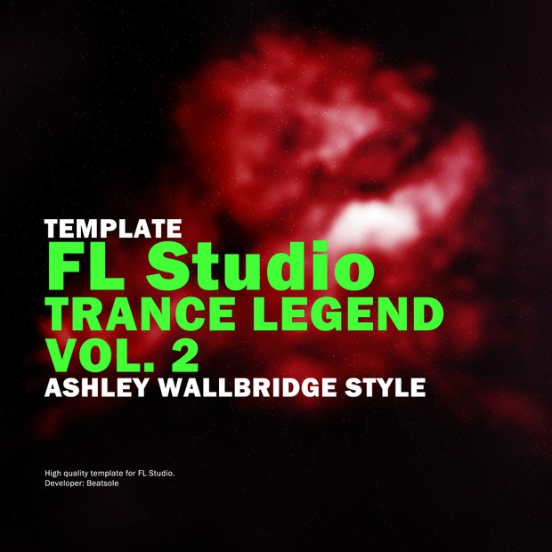 Trance Legend FL Studio Template Vol. 2 (Ashley Wallbridge Style)
