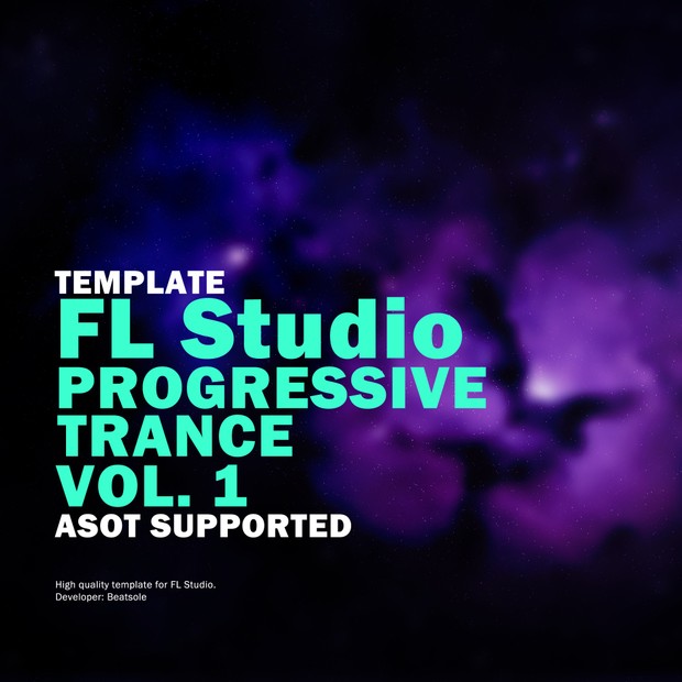 Progressive Trance FL Studio Template Vol. 1 (ASOT Supported)