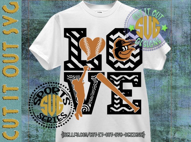 LOVE Baseball - Baltimore Orioles SVG Cutting File