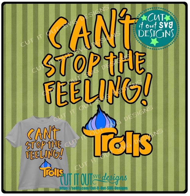 Trolls Movie Cant Stop the Feeling Title SVG Cutting File