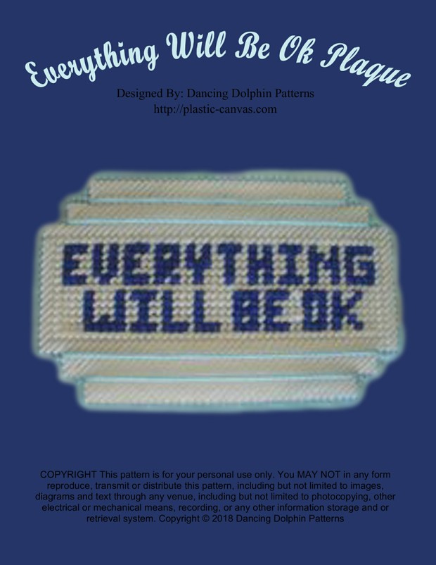 482 - Everything Will Be Ok Plaque
