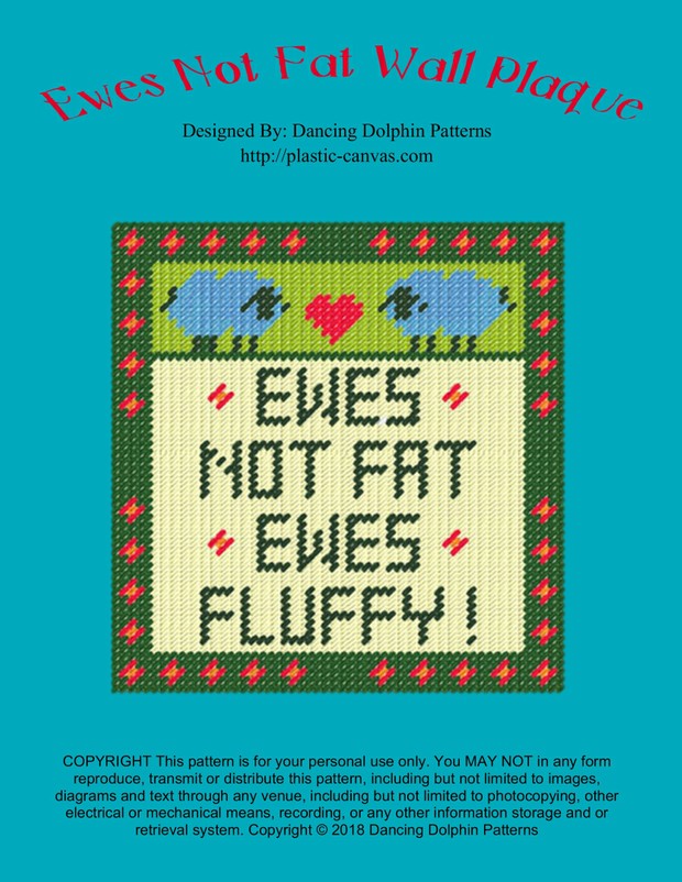225 - Ewes Not Fat Wall Plaque