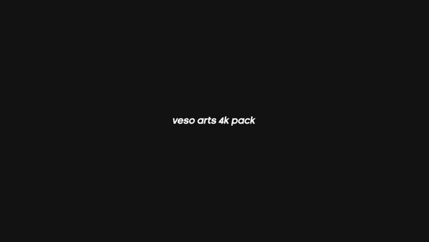 (OLD) VesoArts 4k pack!