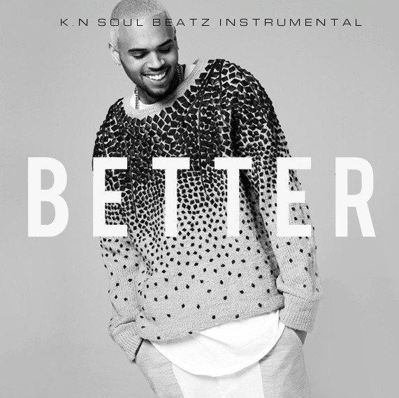 Better - R&B Hip Hop Chris Brown Type Beat Instrumental