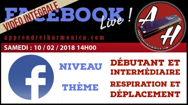01 - Vidéo du Facebook Live - 10 02 2018 - 1h00 de cours en direct live - (french)