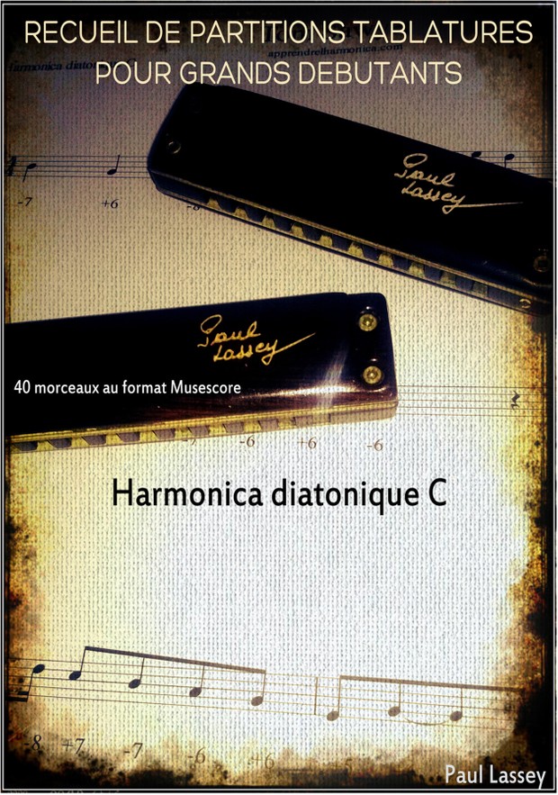 Recueil de 40 tablatures pour grands débutants - Harmonica Diatonique C