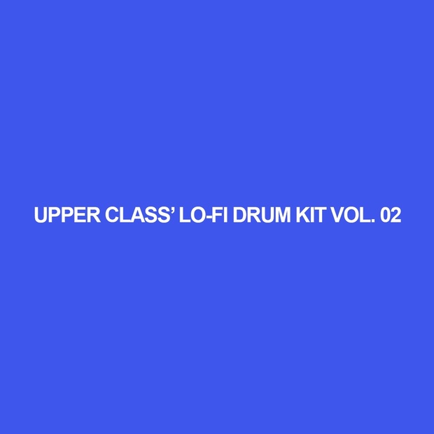 upper class' lo-fi drum kit vol. 02
