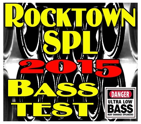 Rocktown SPL 2015 Bass Test