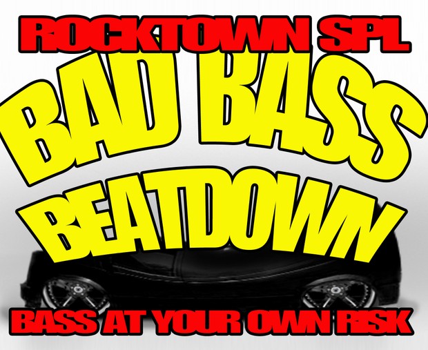 Rocktown SPL: Bad Bass Beatdown
