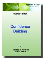 Confidence Building - Hypnosis Script