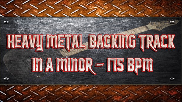 Heavy Metal Backing Track in A Minor - 175 BPM