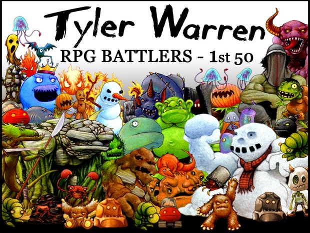 Tyler Warren RPG Battlers - 1st 50 Monsters