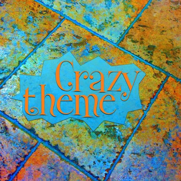 Crazy theme