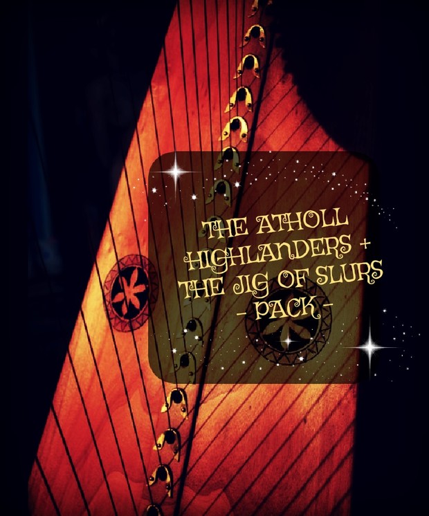 116-THE ATHOLL HIGHLANDERS JIG & THE JIG OF SLURS PACK