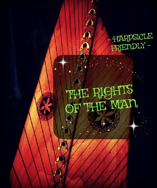 66-THE RIGHTS OF THE MAN PACK -HARPSICLE FRIENDLY -