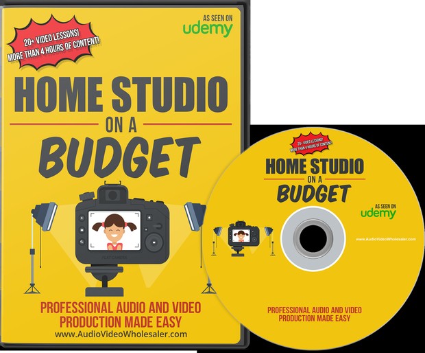 HOME STUDIO ON A BUDGET - PROFESSIONAL AUDIO & VIDEO PRODUCTION MADE EASY