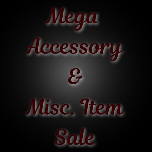 2017 - MEGA Accessory SALE - NO RESALE!