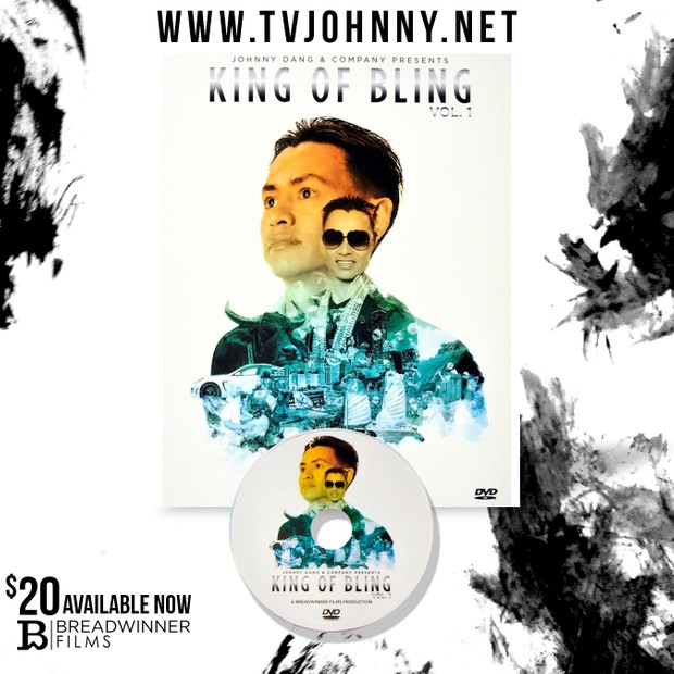 THE UNTOLD STORY OF JOHNNY DANG AKA TV JOHNNY: THE KING OF BLING VOLUME 1