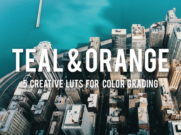 TEAL & ORANGE | 5 LUTs