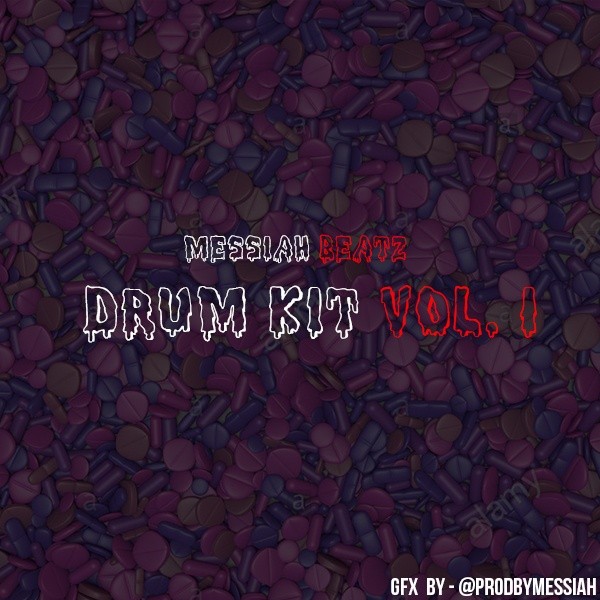 MessiahBeatz Drum Kit Vol 1